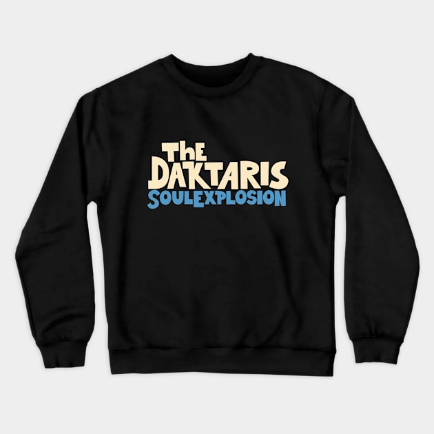 Soul Explosion Tribute: The Daktaris Funk and Afrobeat Band Design Crewneck Sweatshirt by Boogosh